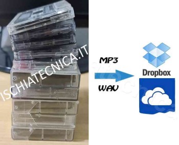 lavoro riversamento audiocassette mp3 DropBox